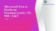 Microsoft Power Platform Fundamentals | PL 900 | GKT