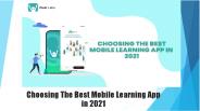 Choosing The Best Mobile Learning App in 2021
