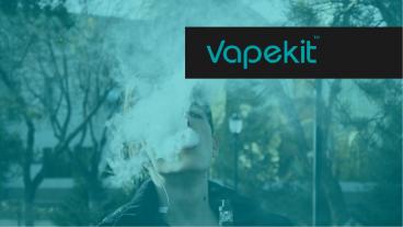 Vape Kit
