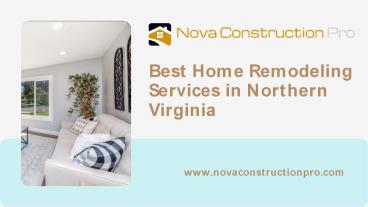 Best Home Remodeling Services in Northern Virginia