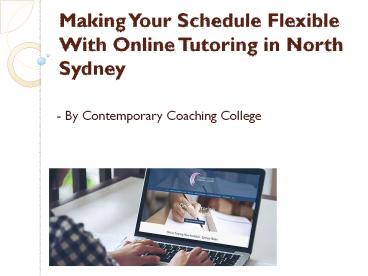 Making Your Schedule Flexible With Online Tutoring in North Sydney