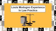 Louis Modugno Experience In Law Practice