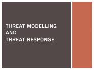 Threat Modelling And Threat Response