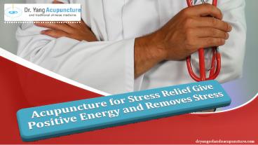 Acupuncture for Stress Relief