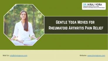 Gentle Yoga Moves for Rheumatoid Arthritis Pain Relief