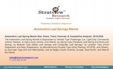 Automotive Leaf Spring Market Size, Share, Trend, Forecast, & Competitive Analysis: 2019-2024