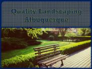 Quality Landscaping / Albuquerque