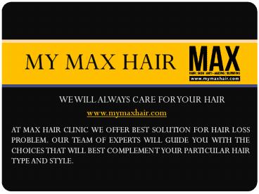 My MAX Hair - Hair Loss Treatment