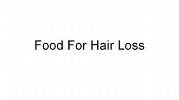 Food For Hair Loss