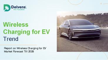 Wireless Charging for EVs
