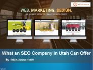 What an SEO Company in Utah Can Offer