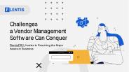 Conquered by a Vendor Management Software Solution