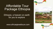 Affordable Tour Package Ethiopia