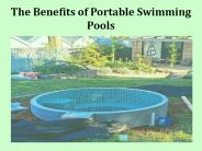 The Benefits of Portable Swimming Pools