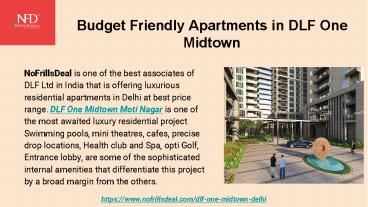 Budget Friendly Apartments in DLF One Midtown