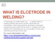 What is elcetrode in welding?