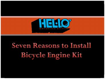 Install Quality Bicycle Engine Kit