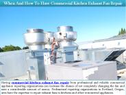 When And How To Have Commercial Kitchen Exhaust Fan Repair