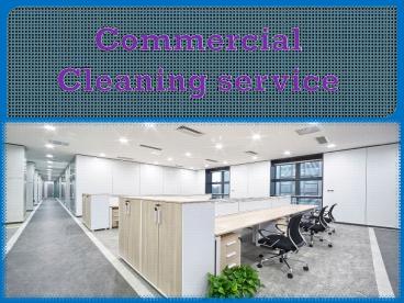 Commercial Cleaning service