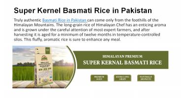 Super Kernel Basmati Rice in Pakistan