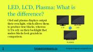 Difference Between LED, Plasma | Tv Repair Services Canda