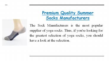 Premium Quality Summer Socks Manufacturers