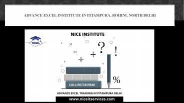 ADVANCE EXCEL INSTITTUTE IN PITAMPURA, ROHINI, NORTH DELHI presentation ...