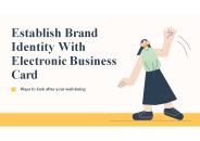 Establish Your Brand Using Electronic Business Card