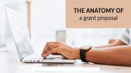 The anatomy of a grant proposal