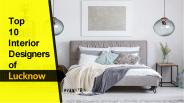 Top 10 Interior Designers in Lucknow
