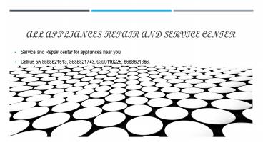 all appliances repair and service center