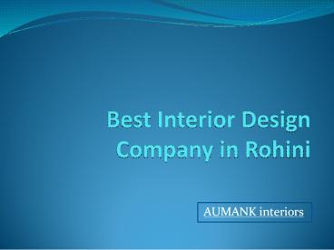 Best Interior Design Company in Rohini