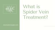 Spider Vein Treatment