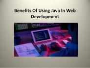 Benefits Of Using Java In Web Development