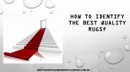 How to Identify the Best Quality Rugs?