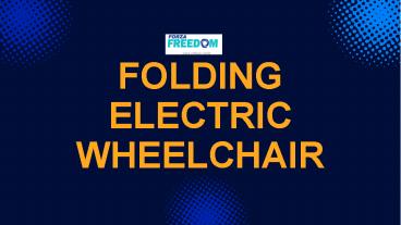 Folding Electric Wheelchair