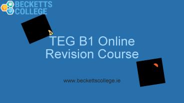 TEG B1 Revision Course
