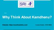 Why think about kamdhenu?