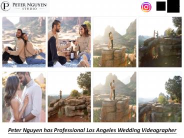 Peter Nguyen has Professional Los Angeles Wedding Videographer
