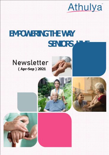 Athulya e-Newsletter April to September 2021