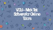 VIDU – Mock Test Software for Coaching Institute & Online Tutors