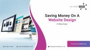 Saving Money On A Website Design Is Now Easy