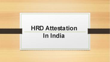 HRD Attestation in India