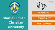 Martin Luther Christian University - [MLCU], Shillong
