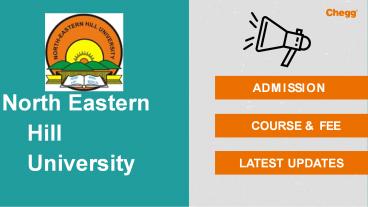 North Eastern Hill University - [NEHU], Shillong