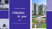 2 bhk flats in goa