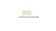 Pure Sense At Home Spa Kit