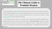 The Ultimate Guide To Feminine Hygiene