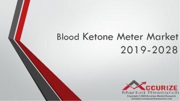 Blood Ketone Meter Market
