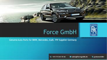 Car Genuine Auto Parts Supplier - Force gmbH